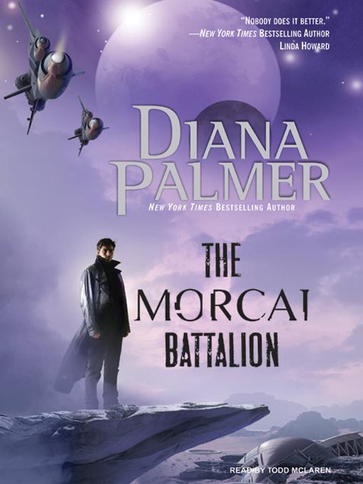 Title details for The Morcai Battalion by Diana Palmer - Available